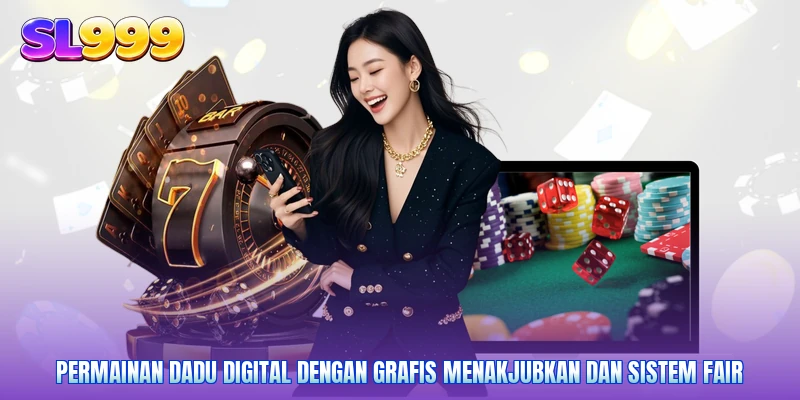Permainan dadu digital dengan grafis menakjubkan dan sistem fair